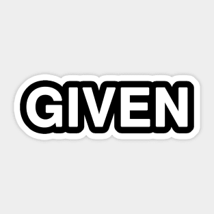 GIVEN Typography Sticker